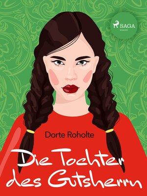 cover image of Die Tochter des Gutsherrn